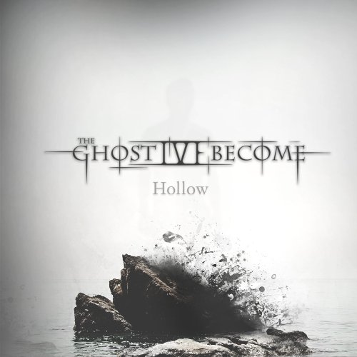 The Ghost I've Become - Hollow [ep] (2016)