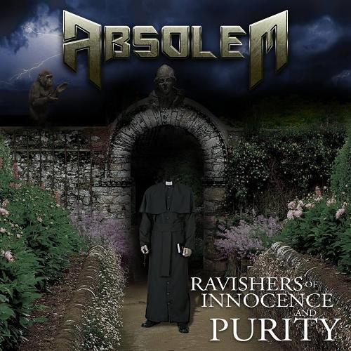 Absolem - Ravishers Of Innocence And Purity [ep] (2016)
