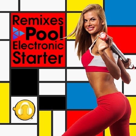 Remixes Electronic Pool Starter (2017)