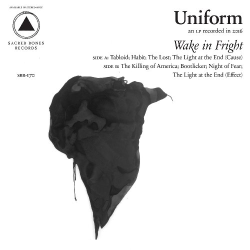 Uniform - Wake In Fright (2017)