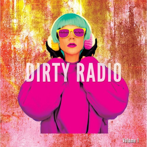 VA - Dirty Lounge Radio Vol.1: Dynamic Lounge Beats (2017)
