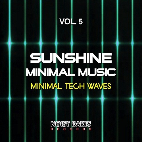 Sunshine Minimal Music Vol.5 (Minimal Tech Waves) (2017)