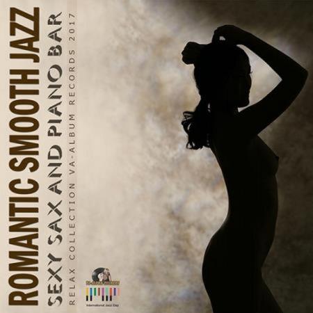 VA - Romantic Smooth Jazz (2017)