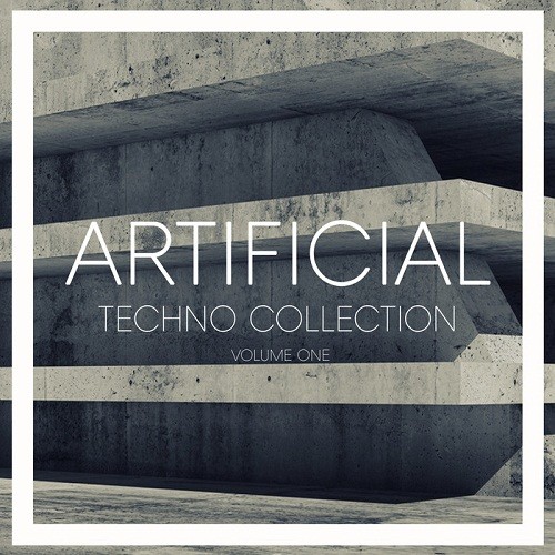 Artificial Techno Collection Vol.1 (2017)