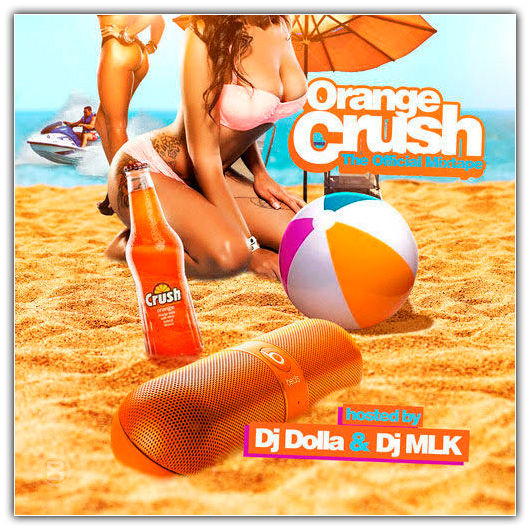 VA - Orange Crush The Official Mixtape (23-04-2017)