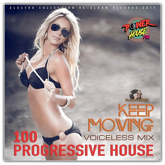Keep Moving: 100 Progressive House (2017)
