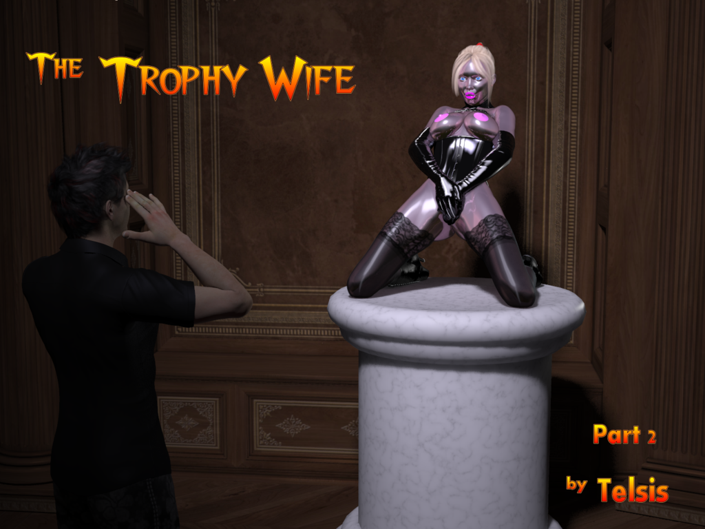 TELSIS - THE TROPHY WIFE PARTS 1-2