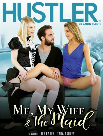 [Hustler.com] Lily Rader, Tara Ashley (Me, My Wife & The Maid)