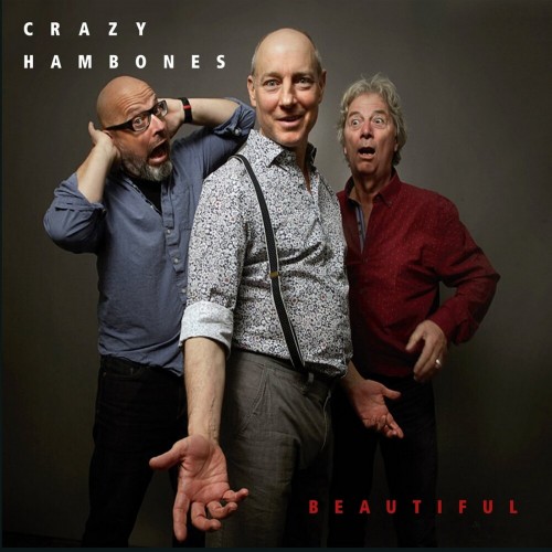 <b>Crazy Hambones - Beautiful (2019) (Lossless)</b> скачать бесплатно