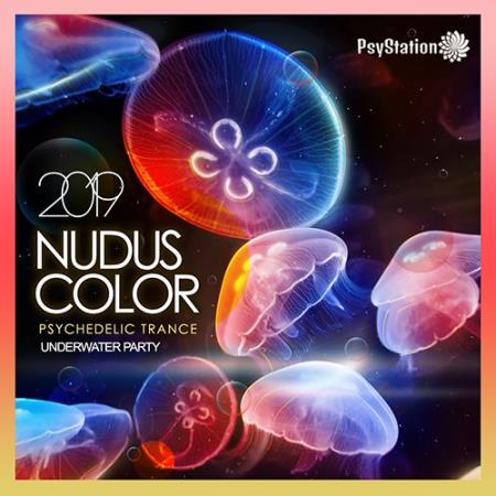 Nudus Color: Underwater Psy Trance Party (2019)