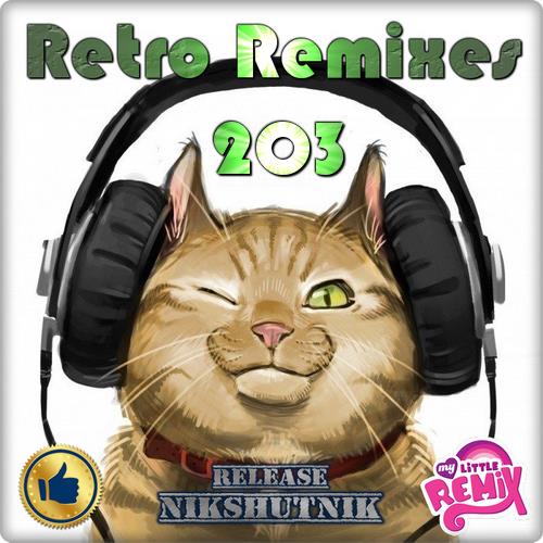Retro Remix Quality Vol.203 (2019)