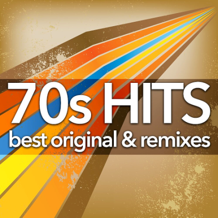 VA - 70s Hits - Best Original And Remixes Collection (2019)