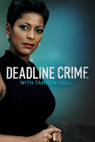 Deadline Crime with Tamron Hall S06E08 Innocence Lost WEBRip x264-CAFFEiNE