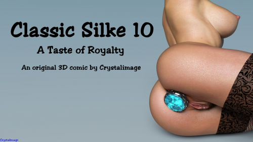 CrystalImage - Classic Silke 10 - A Taste of Royalty
