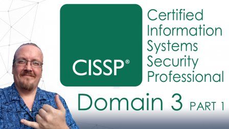 Skillshare - CISSP Certification CISSP Domain 3 Part 1 Sec Arch and Design Cyber Security Video Boot Camp