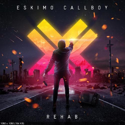 Eskimo Callboy - Rehab (2019)