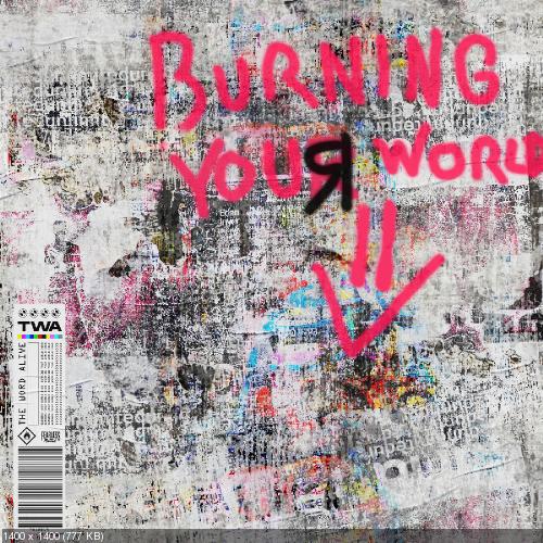 The Word Alive - Bourning Your World Down (Single) (2019)